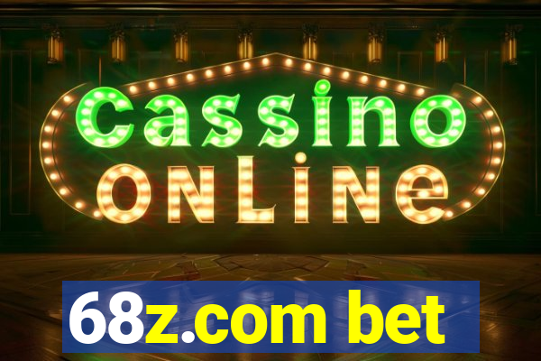 68z.com bet